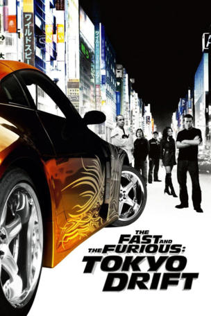Fast and the Furious: Tokyo Drift
