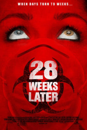 28 Weeks Later