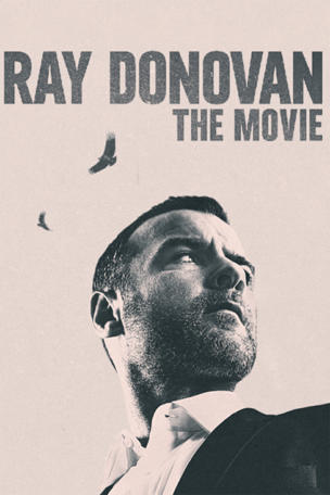 Ray Donovan: The Movie