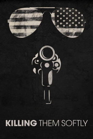 Killing Them Softly